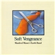 Manfred Mann's Earth Band - Soft Vengeance